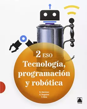 Couverture du produit · Tecnología, programación y robótica 2 ESO - 9788430791873 (2016)