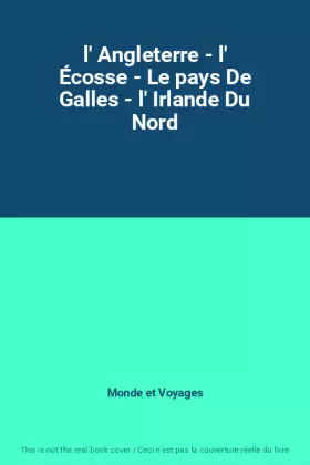 Couverture du produit · l' Angleterre - l' Écosse - Le pays De Galles - l' Irlande Du Nord