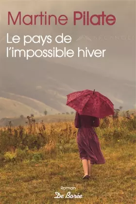 Couverture du produit · Le pays de l'impossible hiver