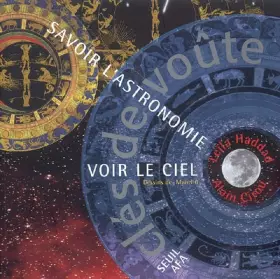 Couverture du produit · Clés de voûte : Savoir l'astronomie, voir le ciel