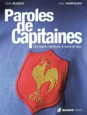 Couverture du produit · Paroles de Capitaines : Cinq équipes, cinq Coupes du monde de rugby