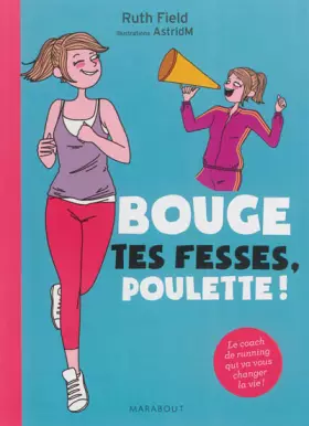 Couverture du produit · Bouge tes fesses ma poulette