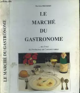 Couverture du produit · Le Marché du gastronome