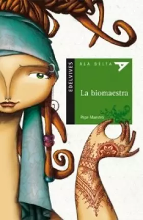 Couverture du produit · La biomaestra / The Bioteacher