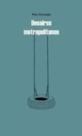 Couverture du produit · DESAIRES METROPOLITANOS