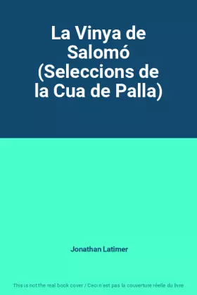 Couverture du produit · La Vinya de Salomó (Seleccions de la Cua de Palla)
