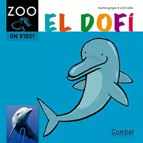 Couverture du produit · El dofí (Cavall ZOO. On visc?)