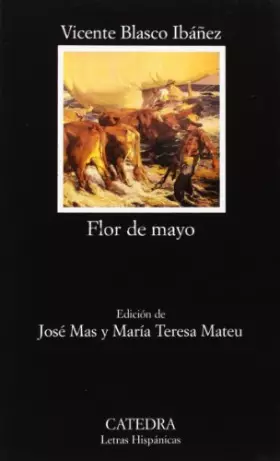 Couverture du produit · Flor de mayo (Letras Hispánicas)