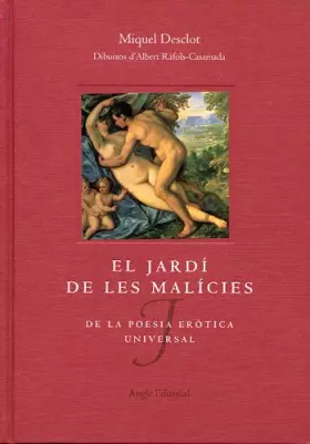 Couverture du produit · El jardí de les malícies: De la poesia eròtica universal (Llibres de la frontera)