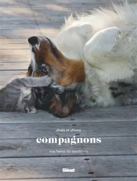 Couverture du produit · Compagnons: Chats et chiens, nos héros du quotidien