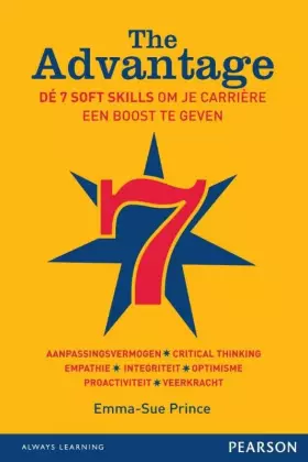 Couverture du produit · The advantage: de 7 soft skills om je carriere een boost te geven aanpassingsvermogen, critical thinking, empathie, integriteit