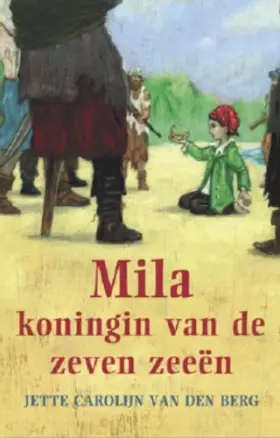 Couverture du produit · Mila, koningin van de zeven zeeën