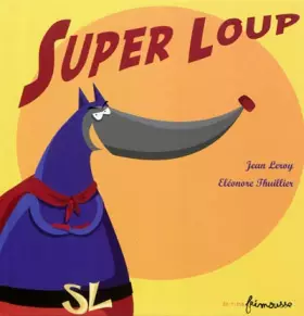 Couverture du produit · Super loup
