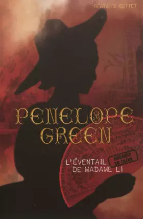 Couverture du produit · Penelope Green, Tome 3 : L'éventail de Madame Li