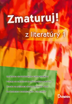 Couverture du produit · Zmaturuj z literatúry 1