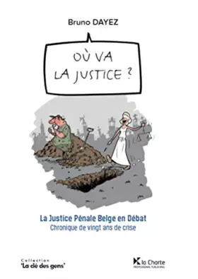 Couverture du produit · Où va la justice?