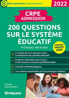 Couverture du produit · CRPE – 200 questions sur le système éducatif: Professeur des écoles – Nouveau concours 2022