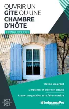 Couverture du produit · Ouvrir un gîte ou une chambre d'hôtes: 2021-2022