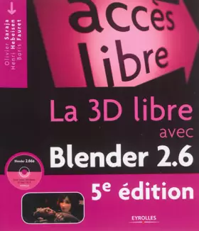 Couverture du produit · La 3D libre avec Blender 2.6