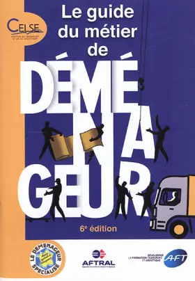 Couverture du produit · Le guide du métier de déménageur