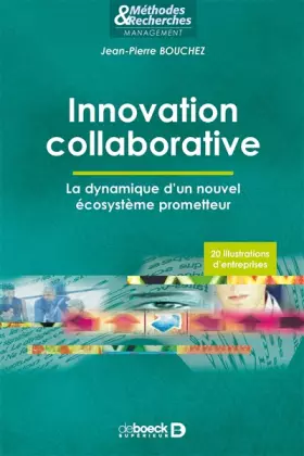 Couverture du produit · Innovation collaborative: La dynamique d'un nouvel écosystème prometteur