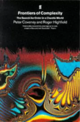 Couverture du produit · Frontiers of Complexity: The Search for Order in a Chaotic World