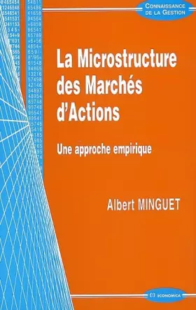 Couverture du produit · Microstructure des marchés d'actions : Une approche empirique