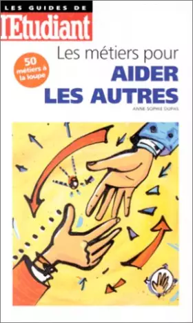 Couverture du produit · Les métiers pour aider les autres, édition 98