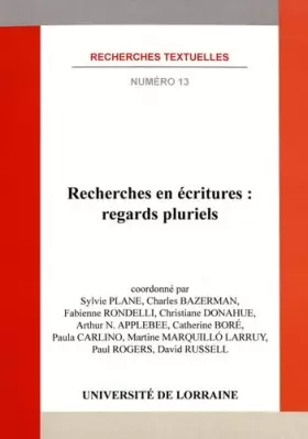 Couverture du produit · Recherches en écritures : regards pluriels