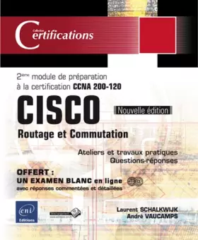 Couverture du produit · CISCO, routage et commutation: 2e module de préparation à la certification CCNA 200-120