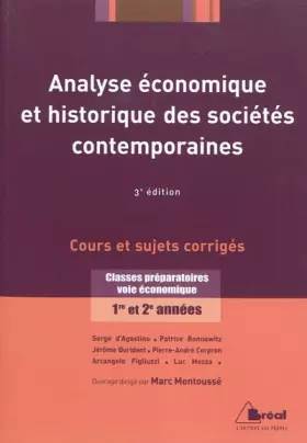 Couverture du produit · Analyse économique et historique des sociétés contemporaines - Cours et sujets corrigés - Classes préparatoires voie économique