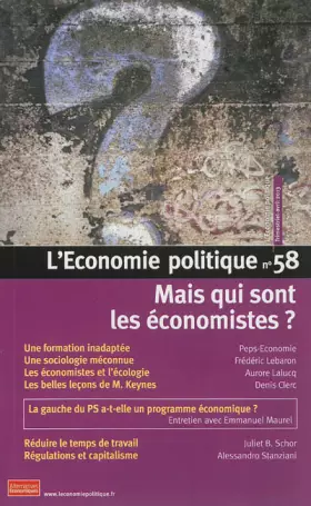 Couverture du produit · L'Economie politique, N° 58 avril 2013 : Mais qui sont les économistes ?