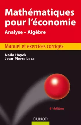 Couverture du produit · Mathématiques pour l'économie - 4e édition - Analyse/Algèbre