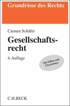 Couverture du produit · Gesellschaftsrecht (Grundrisse des Rechts)