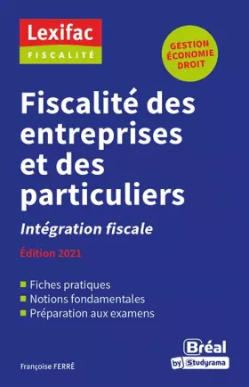 Couverture du produit · Fiscalité des entreprises et des particuliers: Intégration fiscale 2021