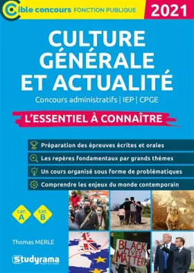 Couverture du produit · Culture générale et actualité - L'essentiel à connaître: Concours administratifs / IEP / CPGE