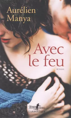 Couverture du produit · Avec le feu
