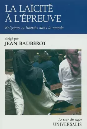 Couverture du produit · La laïcité à l'épreuve : Religions et libertés dans le monde