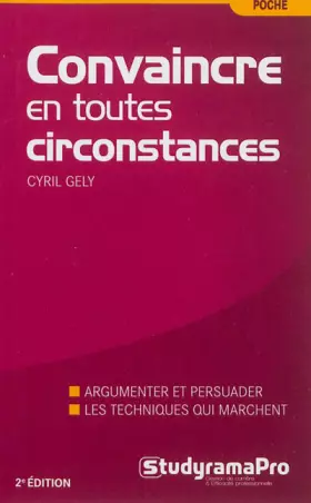 Couverture du produit · Convaincre en toutes circonstances