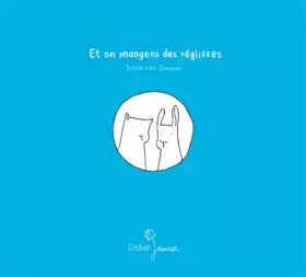 Couverture du produit · Et on mangera des réglisses.