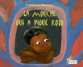 Couverture du produit · La Mouche Qui a Pique Koto