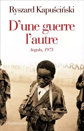 Couverture du produit · D'une guerre l'autre : Angola, 1975