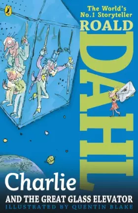 Couverture du produit · Charlie and the Great Glass Elevator
