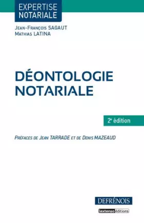 Couverture du produit · Déontologie notariale