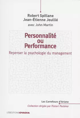 Couverture du produit · Personnalité ou performance ? Repenser la psychologie du management