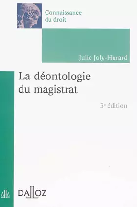 Couverture du produit · La déontologie du magistrat