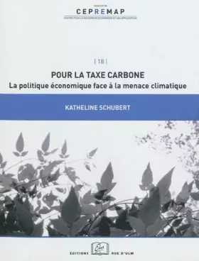 Couverture du produit · Pour la Taxe Carbone: La Politique Économique Face a la Menace