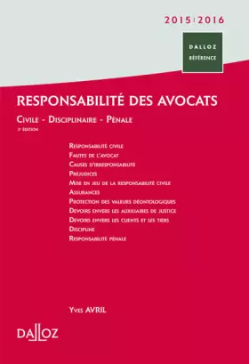 Couverture du produit · Responsabilité des avocats - 3e ed.: Civile - Disciplinaire - Pénale
