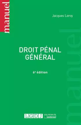 Couverture du produit · Droit pénal général, 6ème Ed.