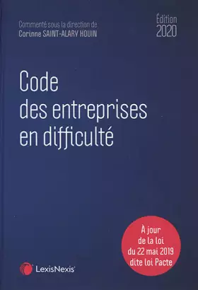 Couverture du produit · Code des entreprises en difficulté 2020: A jour de la loi du 22 mai 2019 dite loi Pacte
